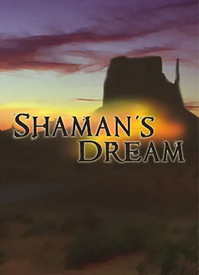 Shamans Dream