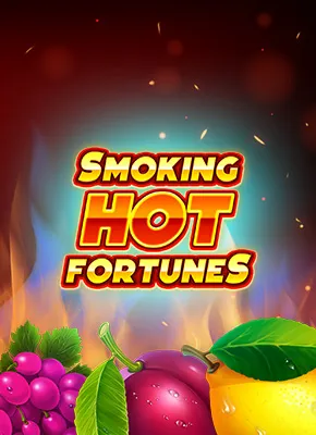 Smoking Hot Fortunes