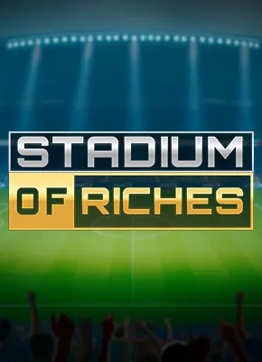 Stadium of Riches