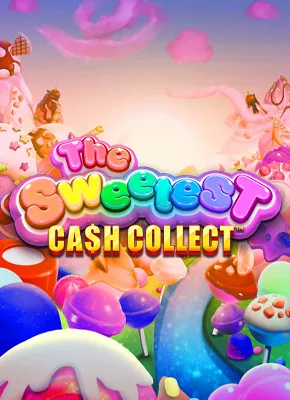The Sweetest: Cash Collect