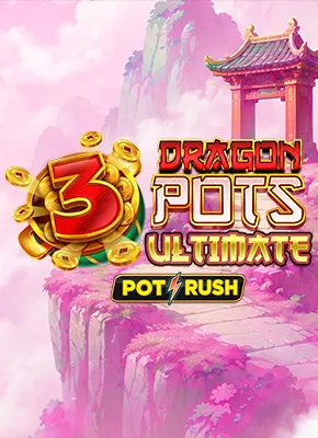 3 Dragon Pots Ultimate