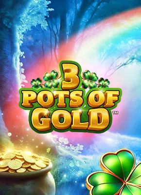 3 Pots of Gold