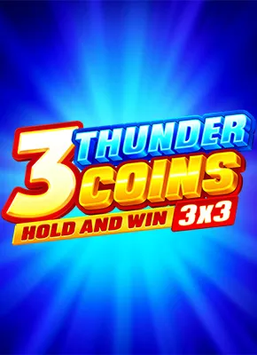 3 Thunder Coins Hold and Win