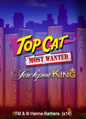 Top Cat Most Wanted Jackpot King