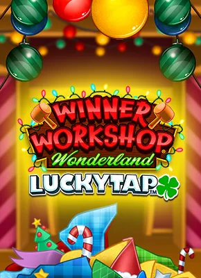 Winner Workshop Wonderland LuckyTap